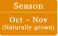 Named season is from October to November (natural)