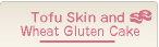 Tofu Skin and Wheat Gluten Cake
